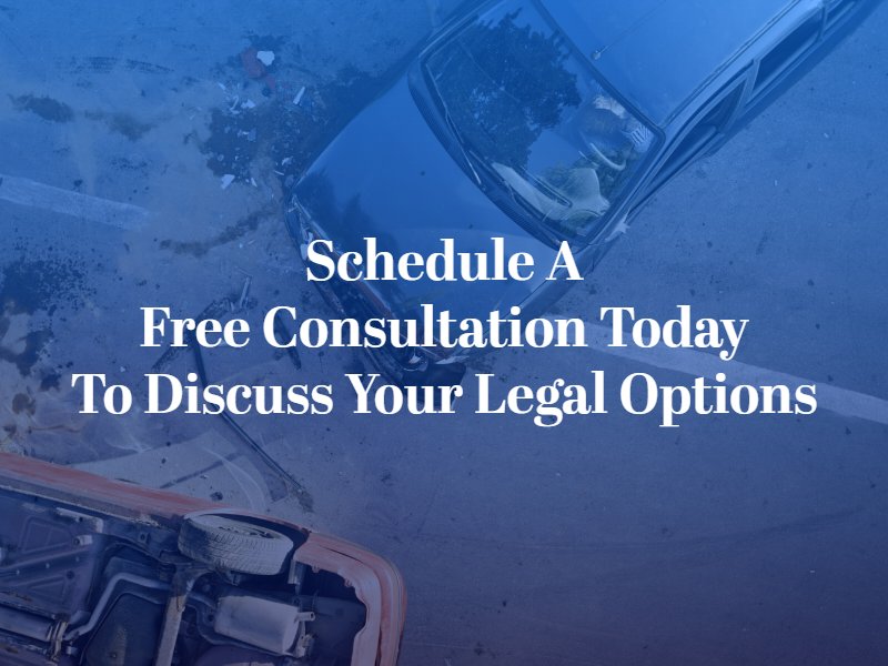 schedule a free consultation today to discuss your legal options