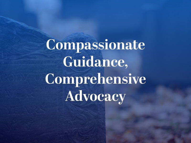 Compassionate Guidance, Comprehensive Advocacy