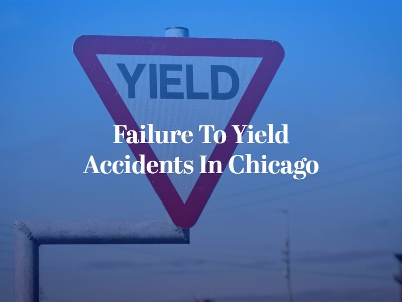 Failure to Yield Accidents in Chicago | Chicago Car Accident Attorney | Taxman, Pollock, Murray & Bekkerman